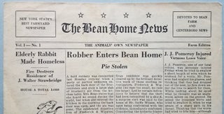 The Bean Home News. Vol. 1 – No. 1. Farm Edition.