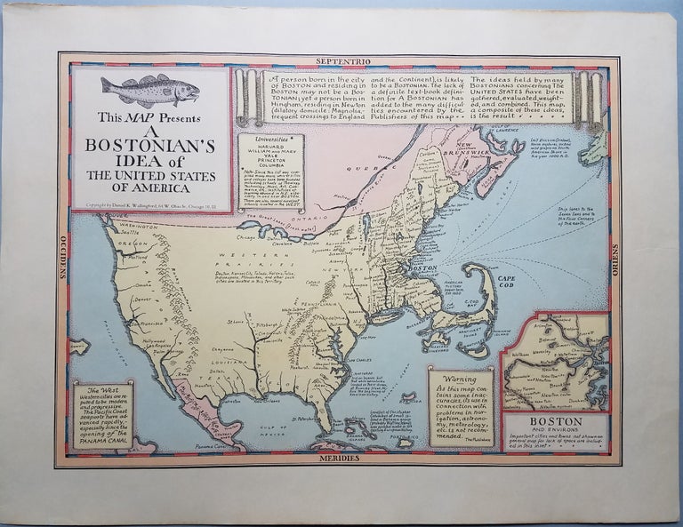Item #3762 This Map Presents a Bostonian's Idea of the United States of America. Map: Massachusetts: Boston., Daniel K. Wallingford, Satiric Cartography.
