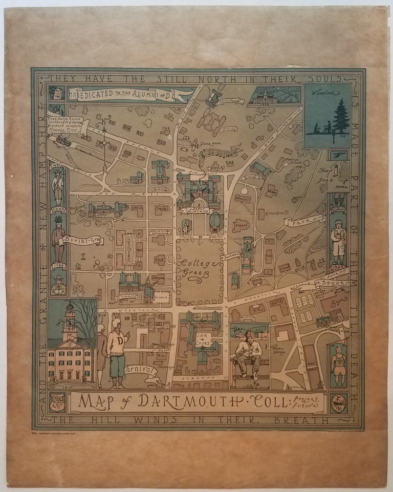 Item #3763 Map of Dartmouth Coll: Present & Future. Dartmouth College., Pictorial Map., arson, ens, redrick.