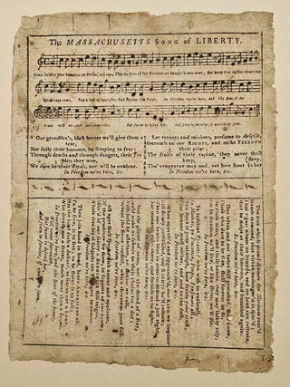 The Massachusetts Song of Liberty. [two conjugate leaves removed from] Bickerstaff&rsquo;s Boston...