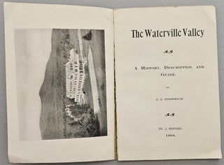 Item #3797 The Waterville Valley. A History, Description, and Guide. Ed.2, Revised. NH. White...